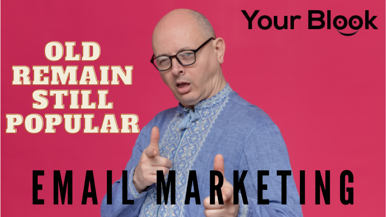 Old-Remain-Still-Popular-Grow-Your-Business-with-Email-Marketing-YourBlook