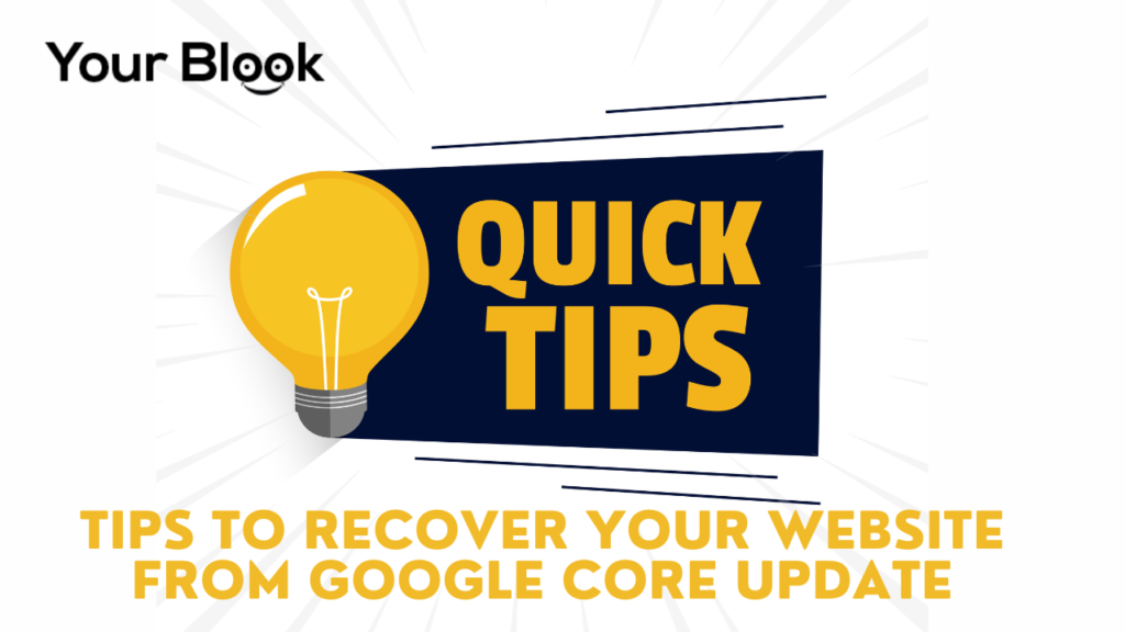 Tips-to-Recover-Your-Website-From-Google-Core-Update-YourBlook