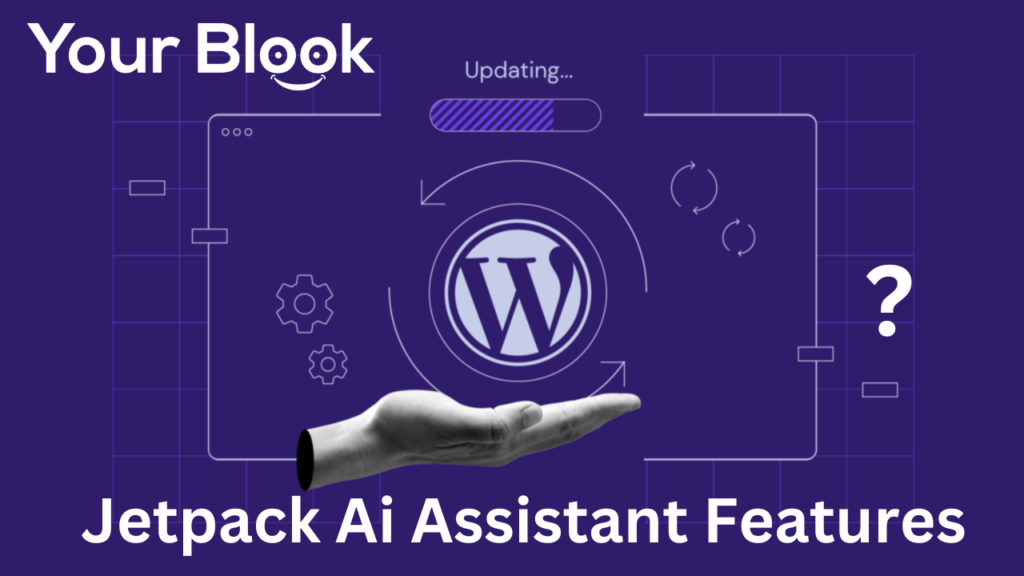 Jetpack-Ai-Assistant-Features-YourBlook